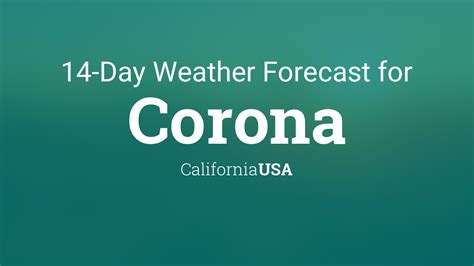 corona temperature today|Weather Forecast and Conditions for Corona, CA .